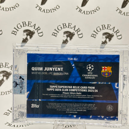 2025-26 Topps UEFA Flagship SUPERSTAR RELIC #TSR-QJ QUIM JUNYENT RC Rookie