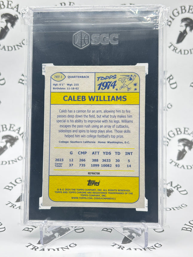 2024 TOPPS CHROME '74 DESIGN, REFRACTOR #74TF-1 CALEB WILLIAMS SGC 10 GM