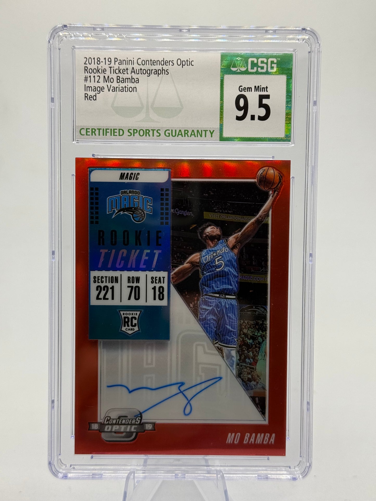 2018-19 Contenders Optic Mo Bamba No.112	19/99 Red Rookie Ticket Auto/Image Variation	CSG 9.5	RC